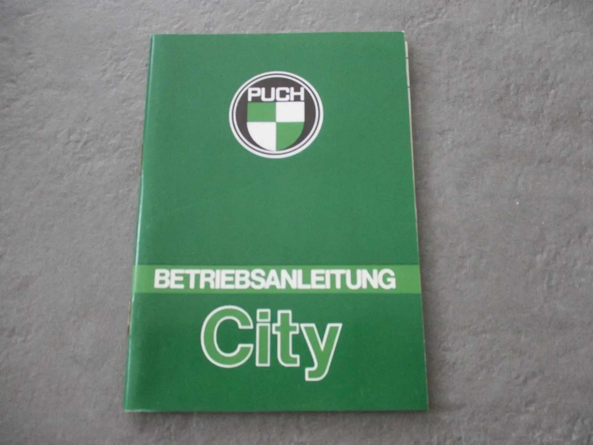Puch City 50 ET-Nr. 907.1.74.001.1 Bedienungsanleitung Fahrerhandbuch Handbuch Bordbuch - Bild 1
