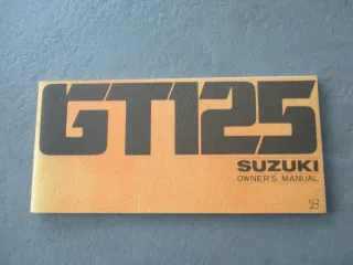 Suzuki GT 125 Bedienungsanleitung Fahrerhandbuch Handbuch Bordbuch - Bild 1